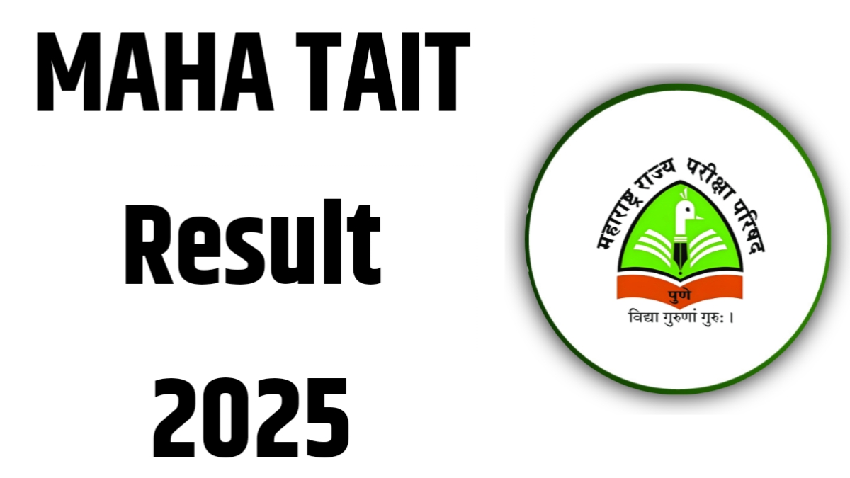 MAHA TAIT Result 2025