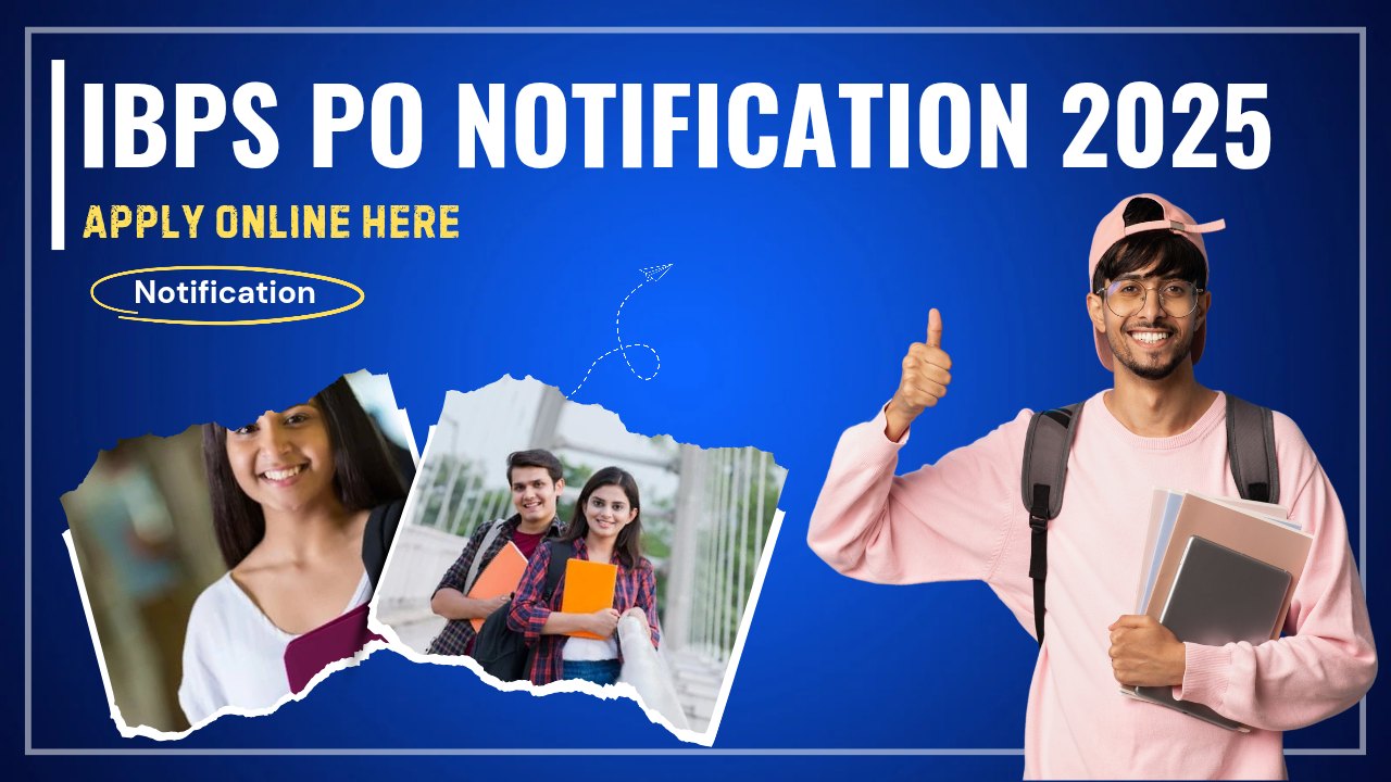 IBPS PO Notification 2025
