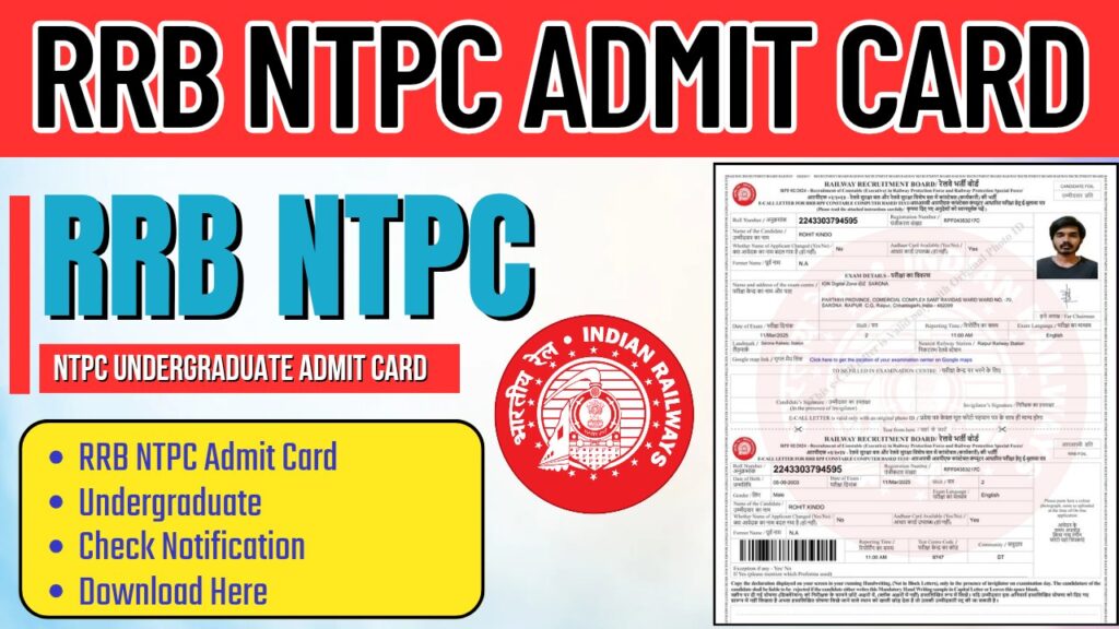 RRB NTPC Undergraduate Admit Card 2025