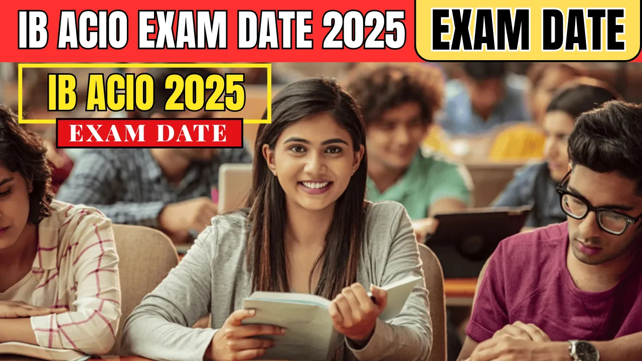 IB ACIO Exam Date 2025